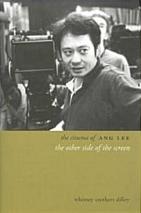 The Cinema of Ang Lee (Hardcover)
