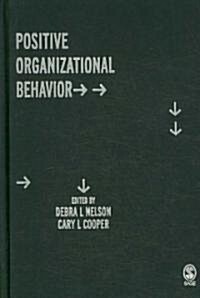 Positive Organizational Behavior (Hardcover)