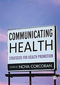 Communicating Health (Hardcover, 1st)