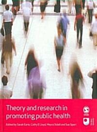 Theory and Research in Promoting Public Health (Hardcover)