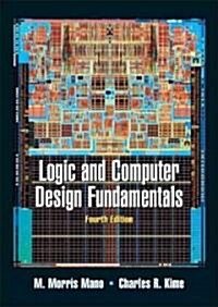 Logic and Computer Design Fundamentals (Hardcover, 4)