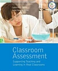 Classroom Assessment: Supporting Teaching and Learning in Real Classrooms (Paperback, 2)