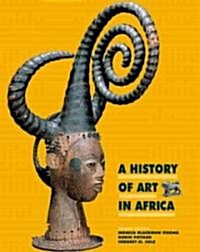 A History of Art in Africa (Paperback, 2)