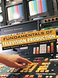 Fundamentals of Television Production (Hardcover, 2)