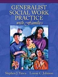 Generalist Social Work Practice with Families (Paperback)