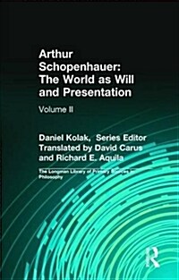 Arthur Schopenhauer: The World as Will and Presentation: Volume II (Paperback)
