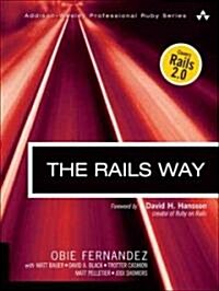 The Rails Way (Paperback, 1st)