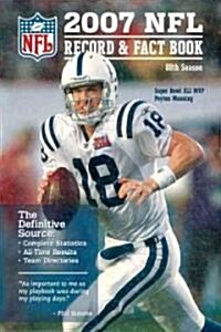 Official 2007 National Football League Record & Fact Book (Paperback)