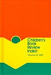 Childrens Book Review Index: 2006 Cumulative Index (Hardcover, 2007)