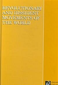 Revolutionary and Dissident Movements of the World (Hardcover, 4th)