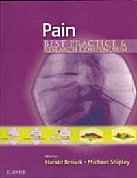 Pain : Best Practice & Research Compendium (Paperback)