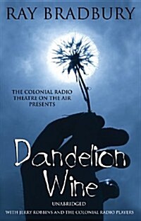 Dandelion Wine Lib/E (Audio CD, Adapted)