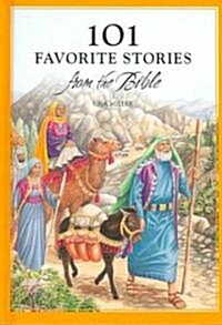 101 Favorite Stories from the Bible (Hardcover)