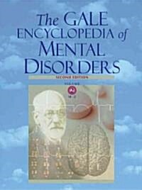The Gale Encyclopedia of Mental Health (Hardcover, 2nd)