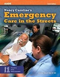 Nancy Carolines Emergency Care in the Streets, Volume 1 (Hardcover, 6)