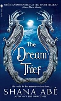 The Dream Thief (Mass Market Paperback)