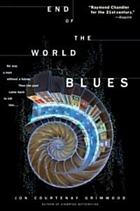 End of the World Blues (Paperback)