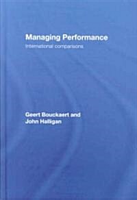 Managing Performance : International Comparisons (Hardcover)