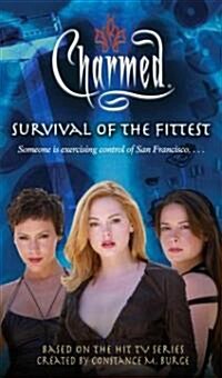 Survival of the Fittest (Paperback, Reprint)