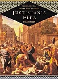 Justinians Flea: Plague, Empire, and the Birth of Europe (Audio CD)