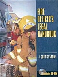 Fire Officers Legal Handbook (Hardcover, CD-ROM, 1st)