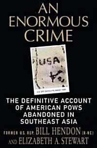 An Enormous Crime (Hardcover, 1st)