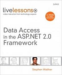 Data Access in the ASP.Net 2.0 Framework [With DVD] (Paperback)