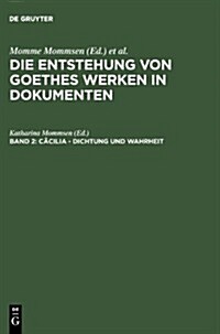 C?ilia - Dichtung und Wahrheit (Hardcover)