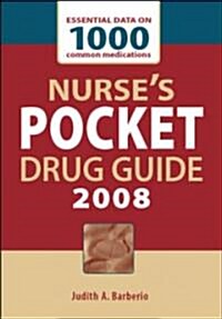 Nurses Pocket Drug Guide 2008 (Paperback, 1st, POC)