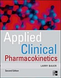 Applied Clinical Pharmacokinetics (Hardcover, 2nd)