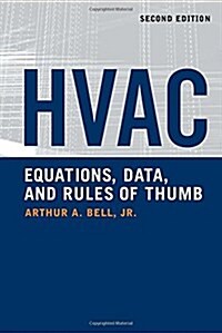 HVAC Equations, Data, and Rules of Thumb (Paperback, 2)
