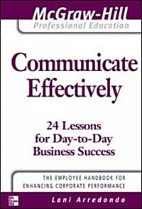 Communicate Effectively (Paperback)