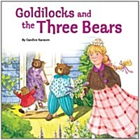 Goldilocks and the Three Bears (Board Book)