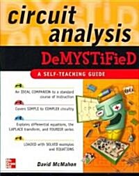 Circuit Analysis Demystified (Paperback)