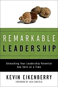 Remarkable Leadership (Hardcover)