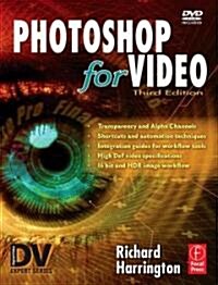 Photoshop for Video (Paperback, 3 ed)