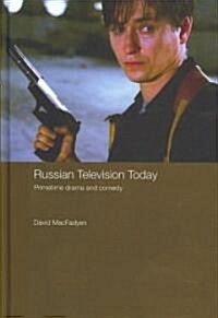 Russian Television Today : Primetime Drama and Comedy (Hardcover)