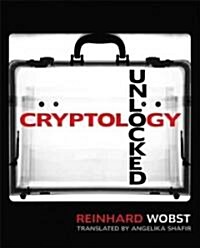 Cryptology Unlocked (Paperback)