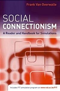 Social Connectionism : A Reader and Handbook for Simulations (Hardcover)