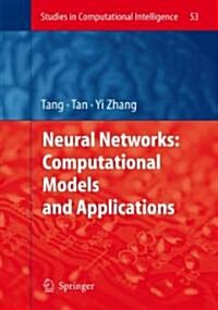 Neural Networks: Computational Models and Applications (Hardcover)
