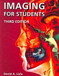 Imaging for Students (Paperback, 3rd)