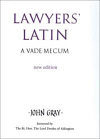 Lawyers Latin : A Vade-Mecum (Hardcover, 2 Revised edition)