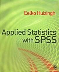 Applied Statistics with SPSS (Paperback, 1 New ed)