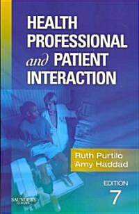 Health Professional and Patient Interaction (Paperback, 7th)