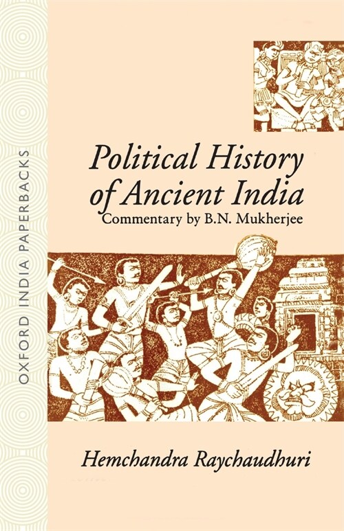 Political History of Ancient India: From the Accession of Parikshit to the Extinction of the Gupta Dynasty (Paperback, 8, Eighth)