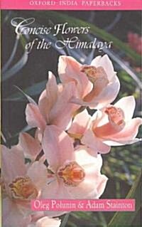 Concise Flowers of the Himalaya (Paperback)