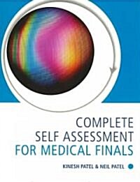 Complete Self Assessment for Medical Finals (Paperback, 1st)