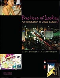 Practices of Looking : An Introduction to Visual Culture (Paperback, 2 Revised edition)