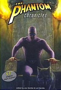 The Phantom Chronicles (Hardcover, Paperback, Limited)