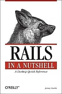 Rails in a Nutshell (Paperback)
